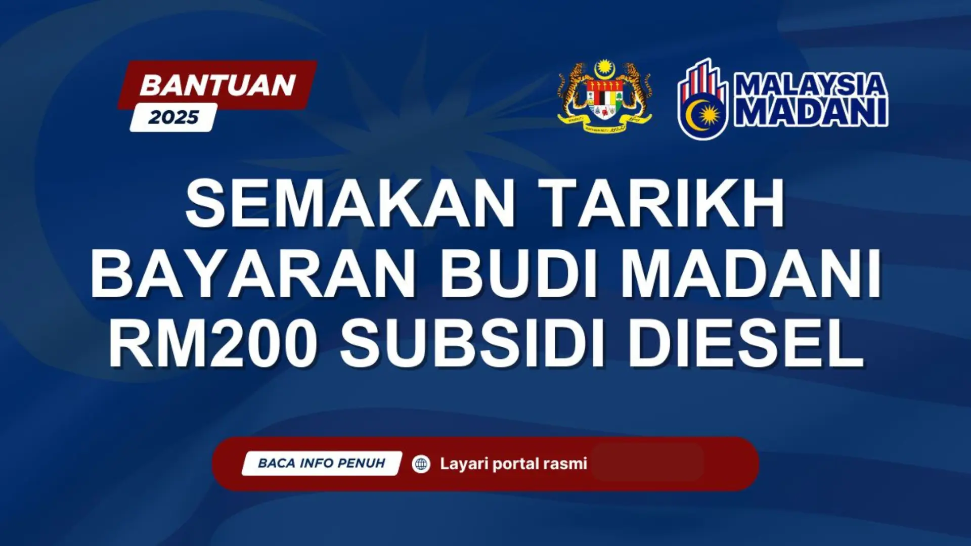 TARIKH BAYARAN BUDI MADANI RM200 SUBSIDI DIESEL