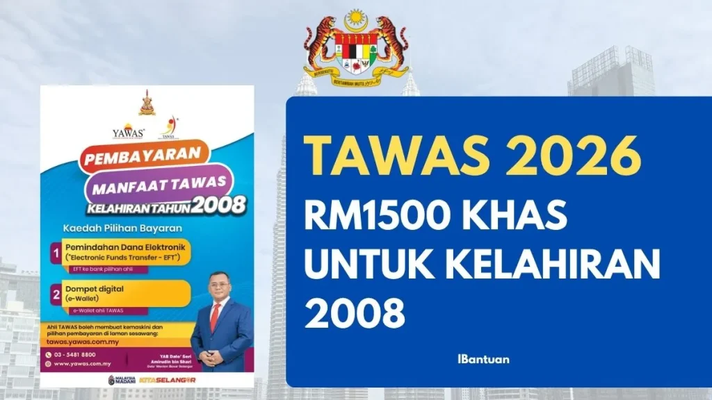 TAWAS 2026 : RM1500 KHAS UNTUK